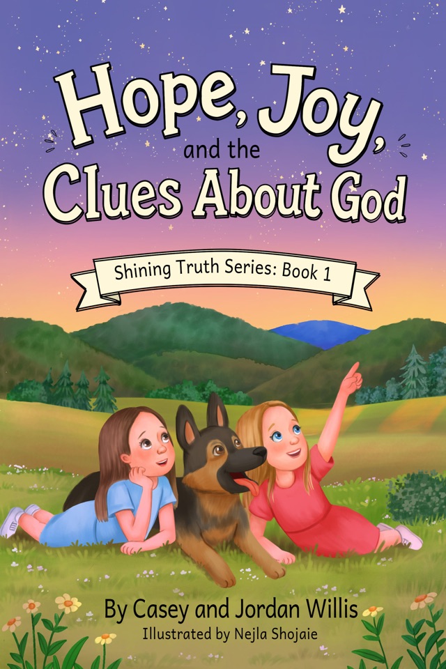 Cover of Hope, Joy, and the Clues About God: twin sisters and their dog on a sunlit path